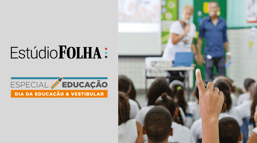 Matéria Folha: Especial Dia da Educação