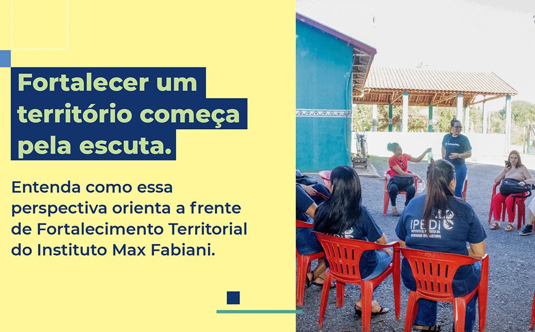 O que significa, na prática, fortalecer um território?